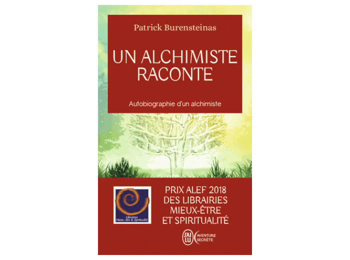 Un alchimiste raconte