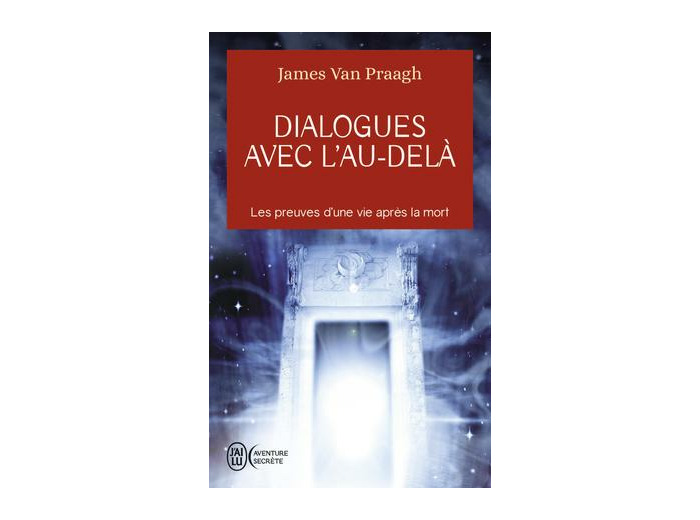 Dialogues avec l'au-delà