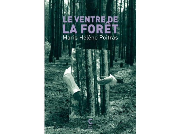 LE VENTRE DE LA FORET