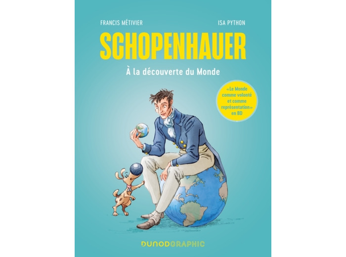 SCHOPENHAUER - A LA DECOUVERTE DU MONDE
