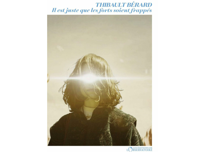 IL EST JUSTE QUE LES FORTS SOIENT FRAPPES