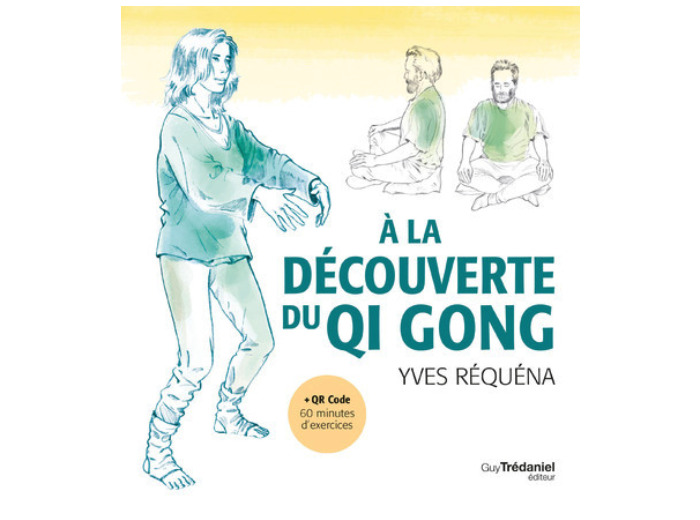 À la decouverte du Qi Gong