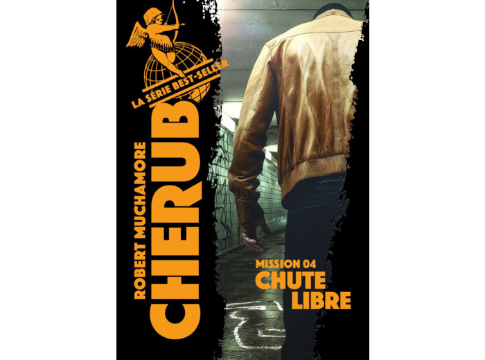 CHERUB - T04 - CHERUB - MISSION 4 : CHUTE LIBRE