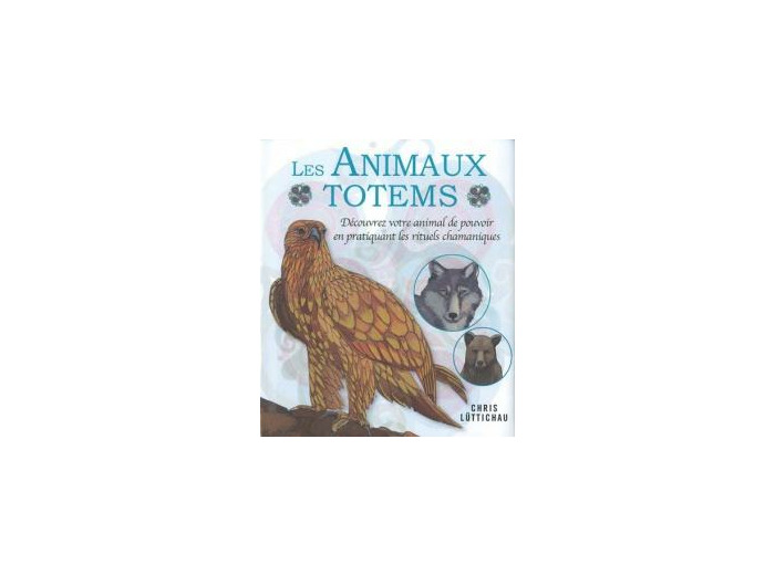 Les animaux totems