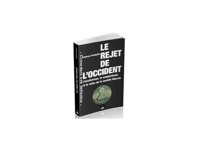 Le rejet de l'occident