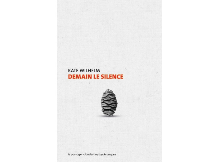 DEMAIN, LE SILENCE