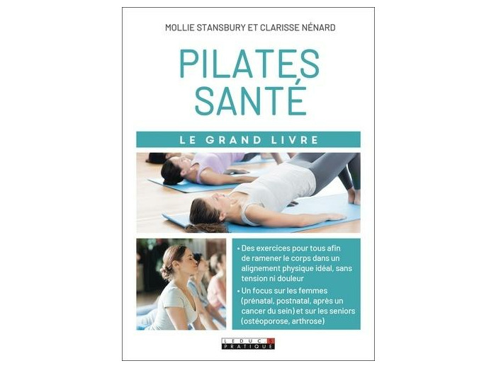 Le grand livre du Pilates santé