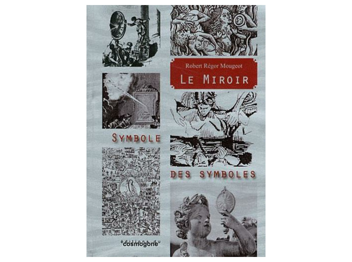 Le miroir, symbole des symboles