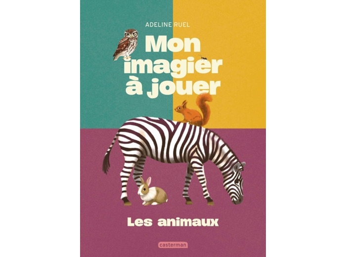 MON IMAGIER A JOUER - LES ANIMAUX