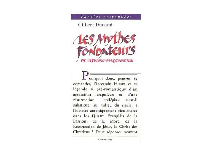 Les mythes fondateurs de la franc-maçonnerie