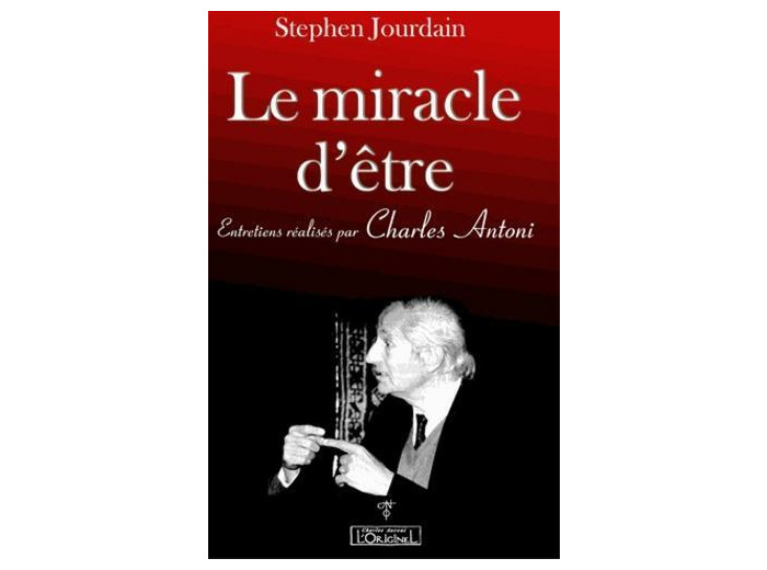 Le miracle d'être