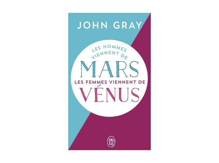 Les hommes viennent de Mars, les femmes viennent de Vénus
