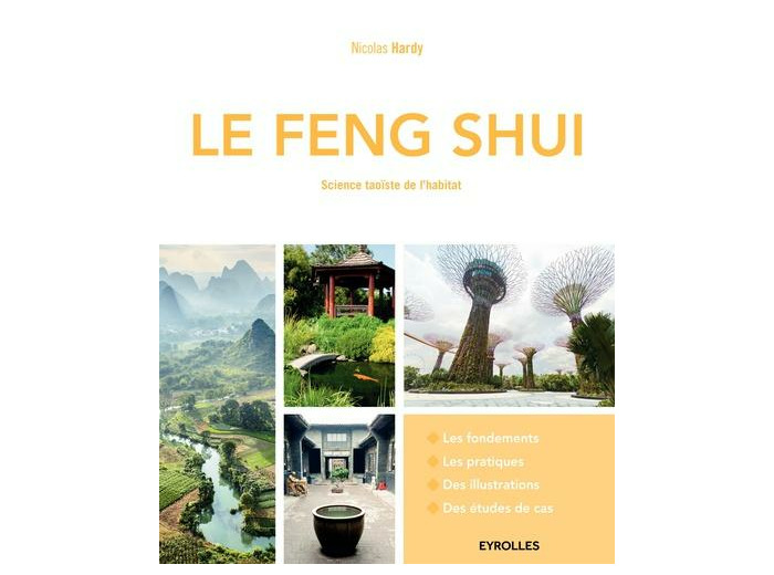 Le Feng Shui - Science taoïste de l'habitat