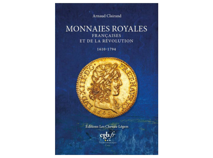 MONNAIES ROYALES FRANCAISES ET DE LA REVOLUTION 1610-1794