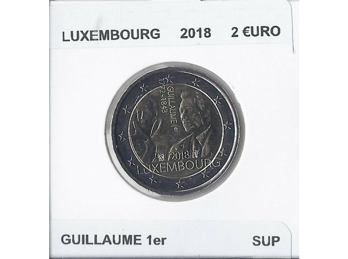 LUXEMBOURG 2018 2 EURO COMMEMORATIVE GUILLAUME 1er SUP