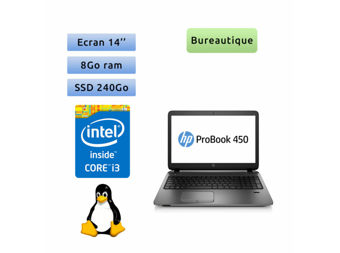 HP ProBook 450 G2 - linux - i3 8Go 240Go SSD - 15.6 - Webcam - Ordinateur Portable PC