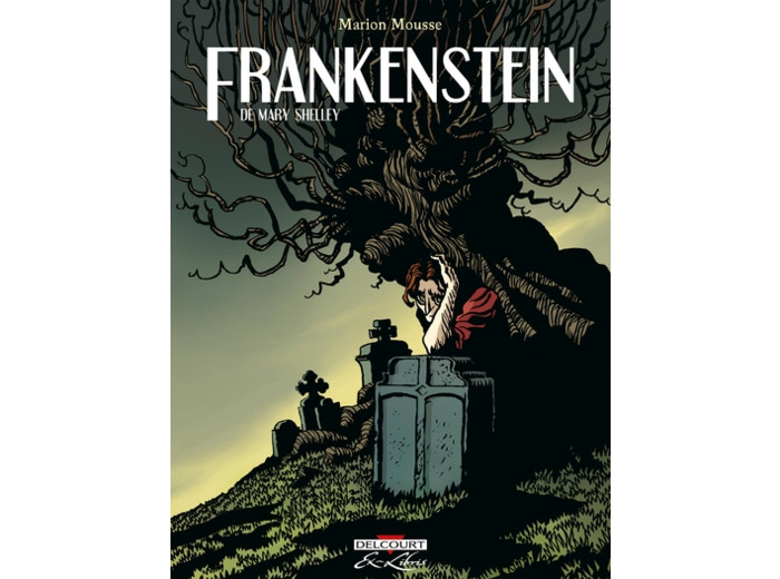 FRANKENSTEIN, DE MARY SHELLEY - INTEGRALE