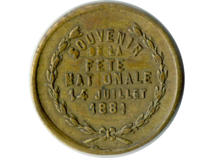 JETON - SOUVENIR DE LA FETE NATIONALE DU 14 JUILLET 1881 TB+