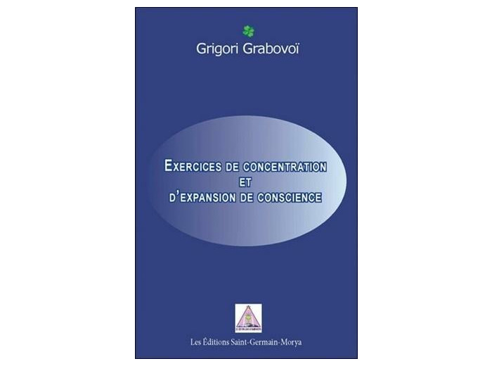 Exercices de concentration et d'expansion de conscience