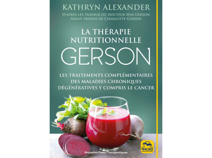 La thérapie nutritionnelle Gerson