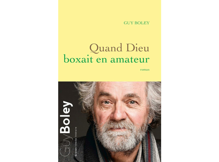 QUAND DIEU BOXAIT EN AMATEUR