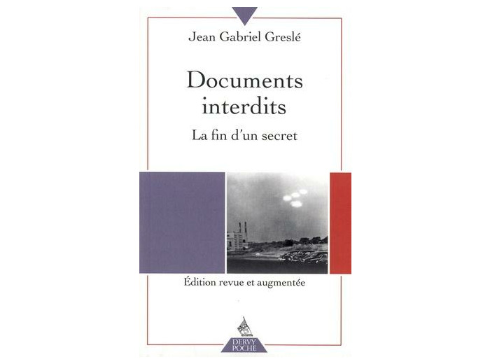 Documents interdits - La fin d'un secret -