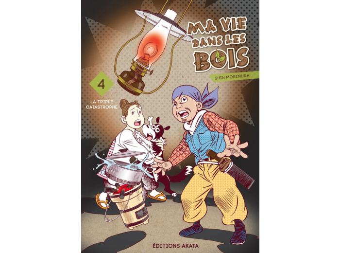 MA VIE DANS LES BOIS - TOME 4 - VOL04