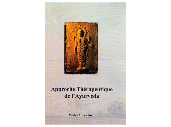 Approche thérapeutique de l'Ayurveda