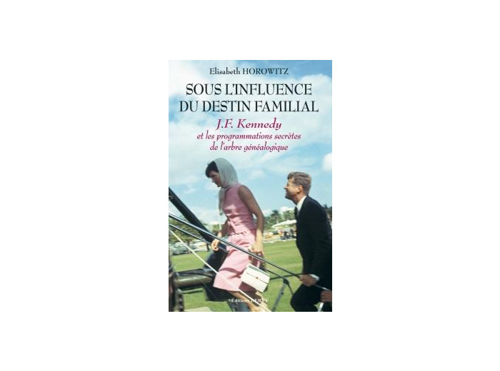 Sous l'influence du destin familial