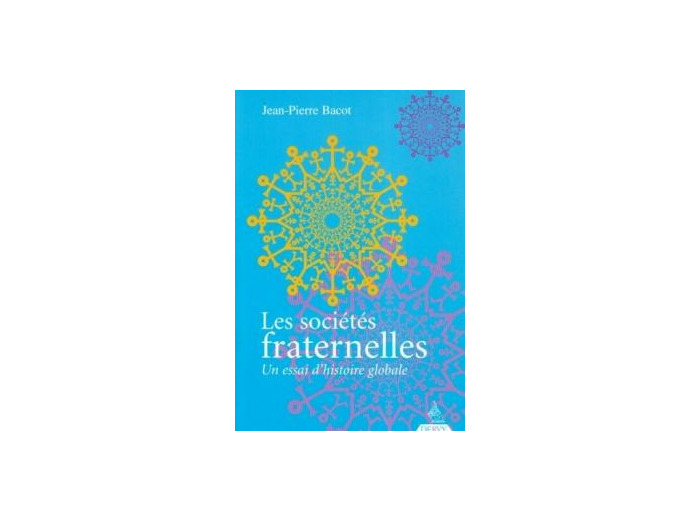 Les sociétés fraternelles