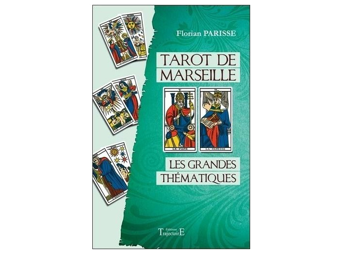 Tarot de Marseille, les grandes thématiques