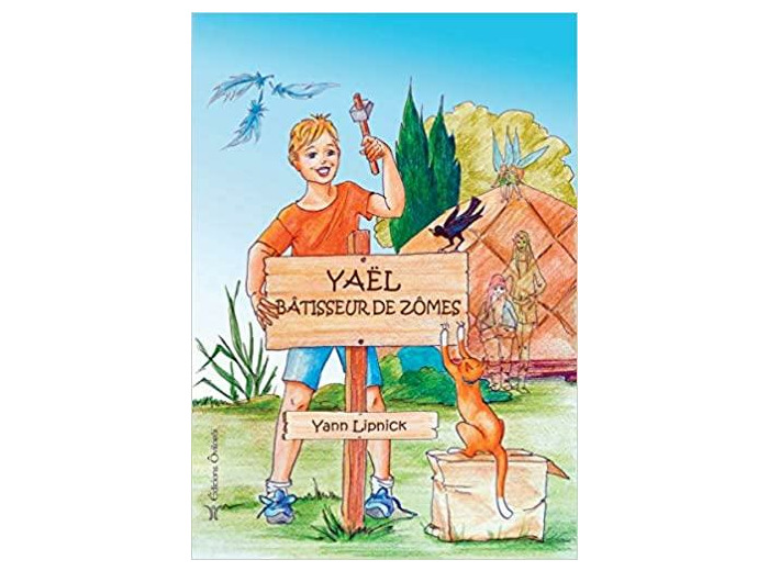 Yaël, bâtisseur de zômes