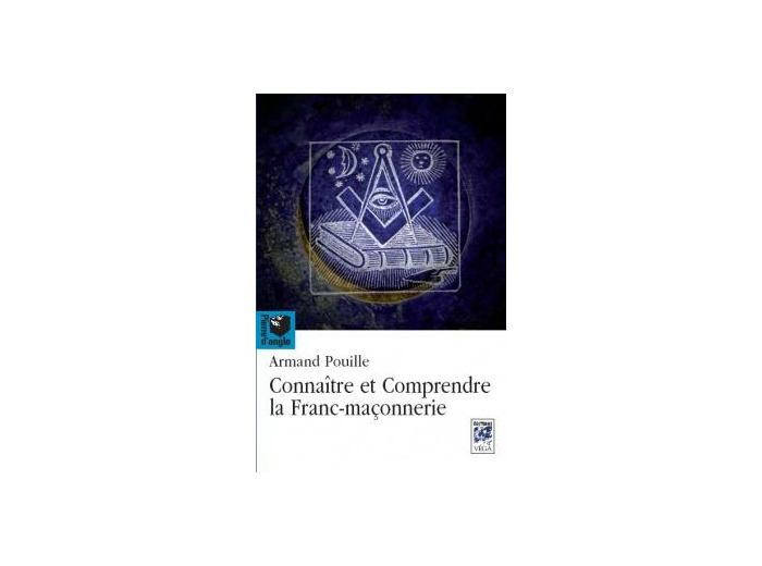 Connaître et comprendre la franc-maçonnerie