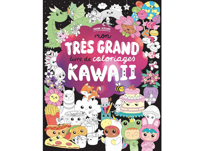MON TRES GRAND LIVRE DE COLORIAGES KAWAII