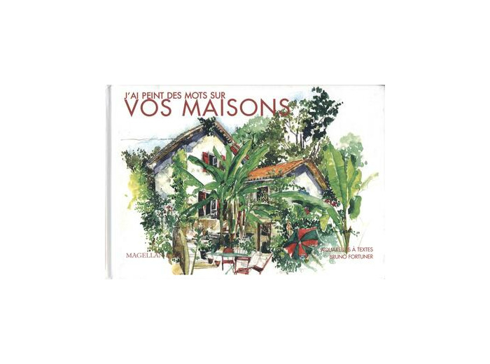 Vos maisons (j´ai peint des mots sur)