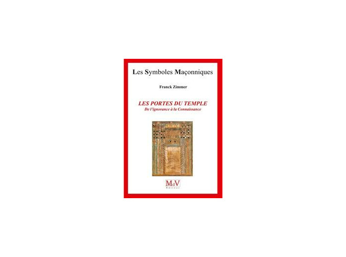 N°86 Frank Zimmer, LES PORTES DU TEMPLE, De l'ignorance à la Connaissance