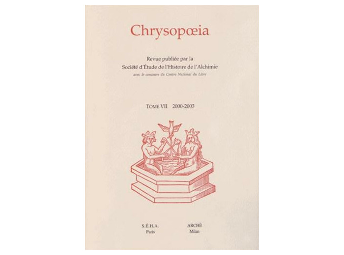 Chrysopoeia Tome 7/2000-2003