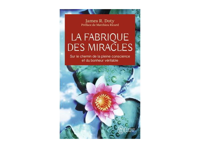 La fabrique des miracles