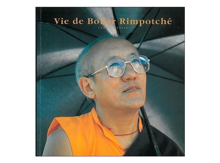 Vie de Bokar Rimpotché - Lama tibétain