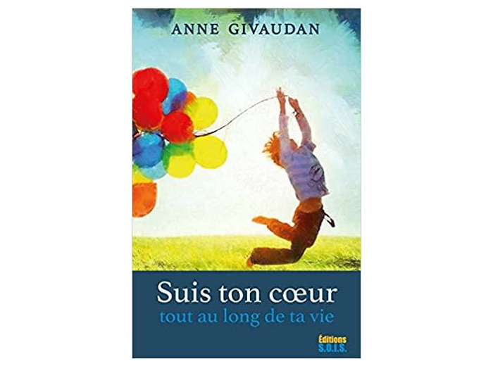 Suis ton coeur aussi longtemps que tu vis