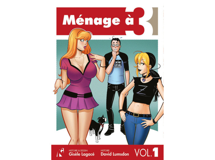 Ménage à 3 - Tome 1