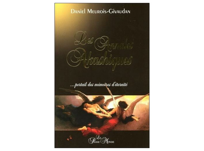 Les annales akashiques - Portail des mémoires d'éternité