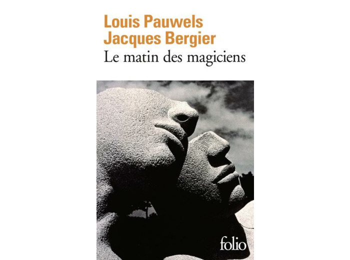 Le matin des magiciens