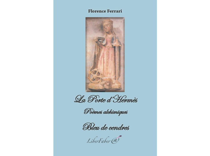 La porte d'Hermès - Bleu de cendres