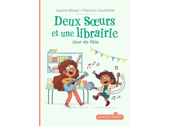 DEUX S URS ET UNE LIBRAIRIE - DEUX SOEURS ET UNE LIBRAIRIE, TOME 02 - DEUX SOEURS ET UNE LIBRAIRIE -