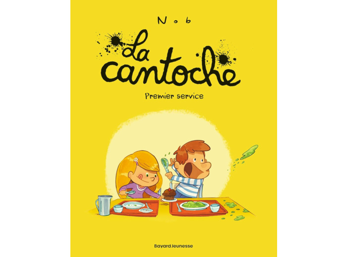 LA CANTOCHE, TOME 01 - PREMIER SERVICE