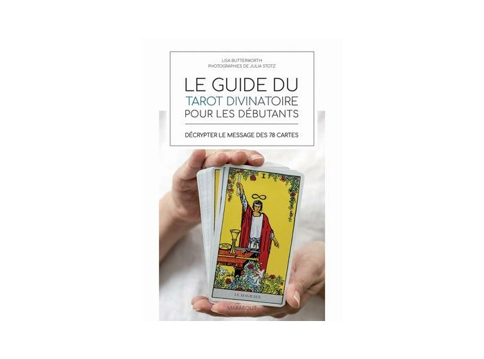 Le guide du tarot pour les débutants