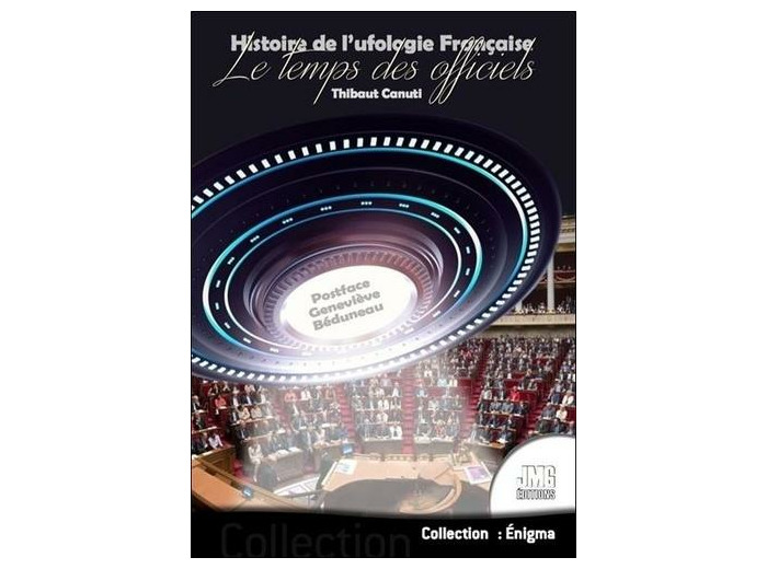 Histoire de l'ufologie française - Le temps des officiels
