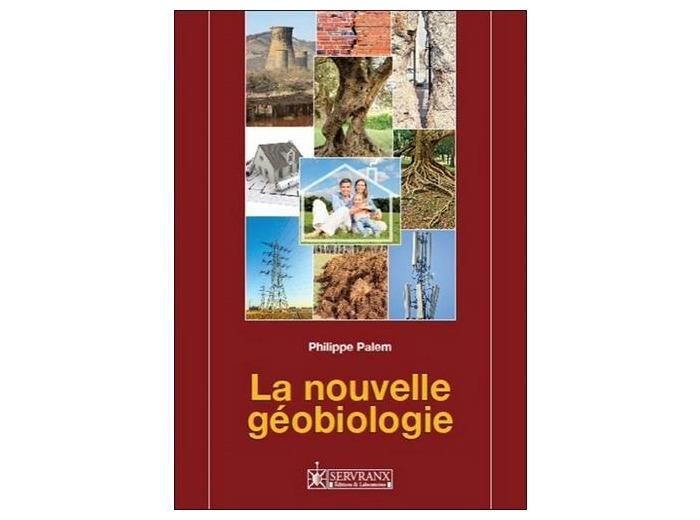 La nouvelle géobiologie