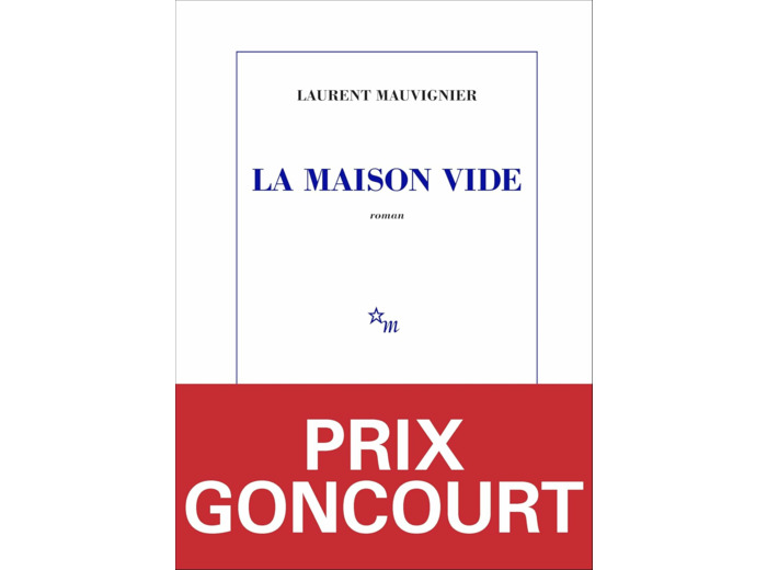 LA MAISON VIDE - PRIX GONCOURT 2025
